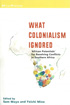 WHAT COLONIALISM IGNORED  'African Potentials' for Resolving Conflicts in Southern Africa 